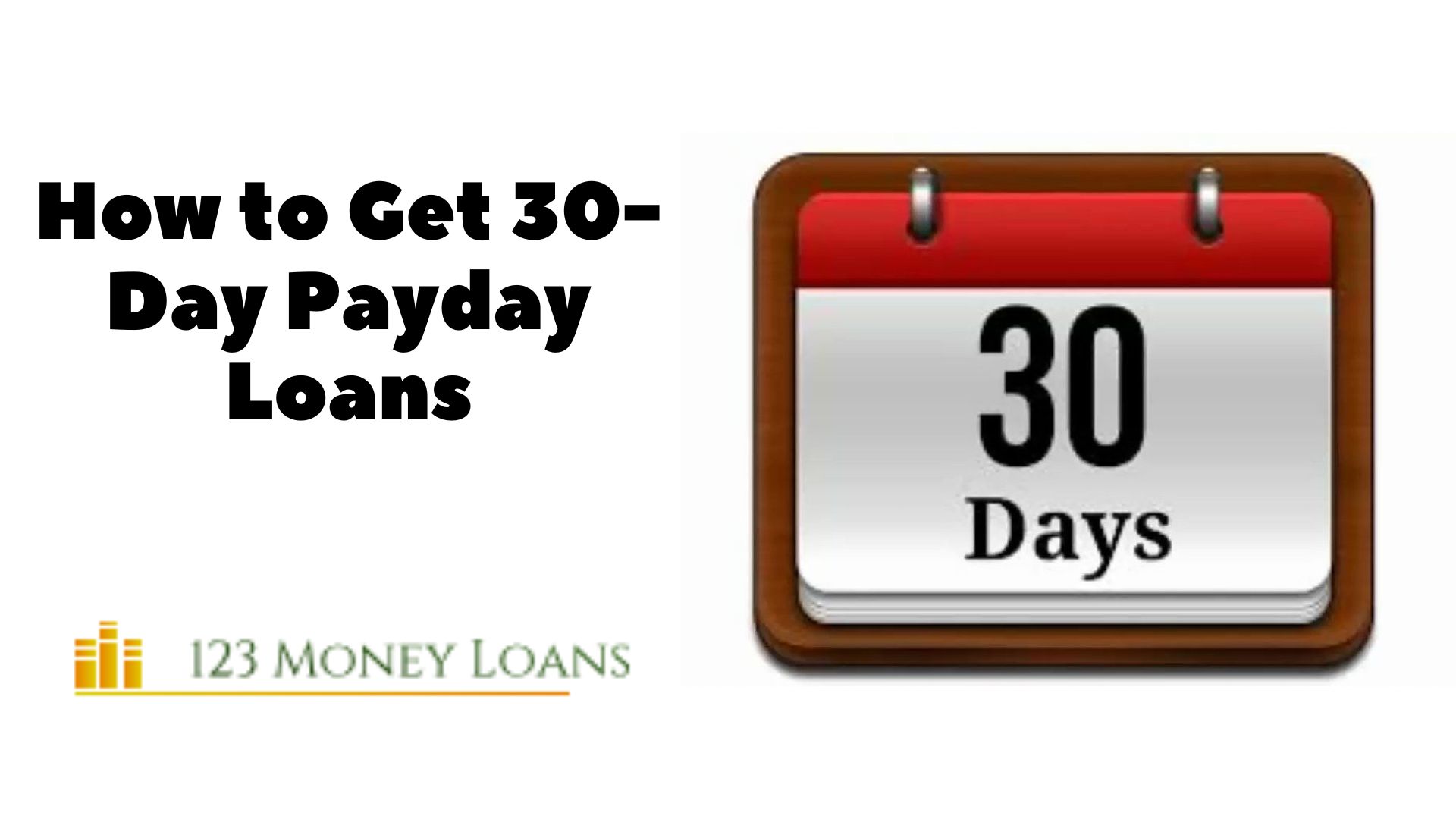 How to Get 30-Day Payday Loans