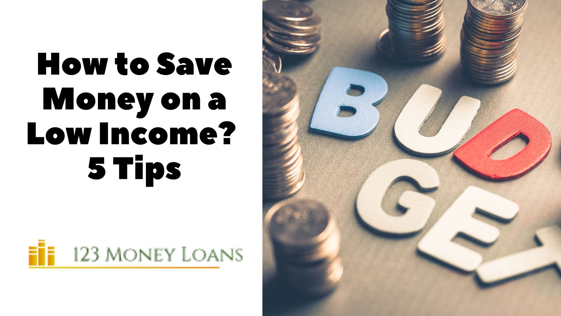 How to Save Money on a Low Income 5 tips