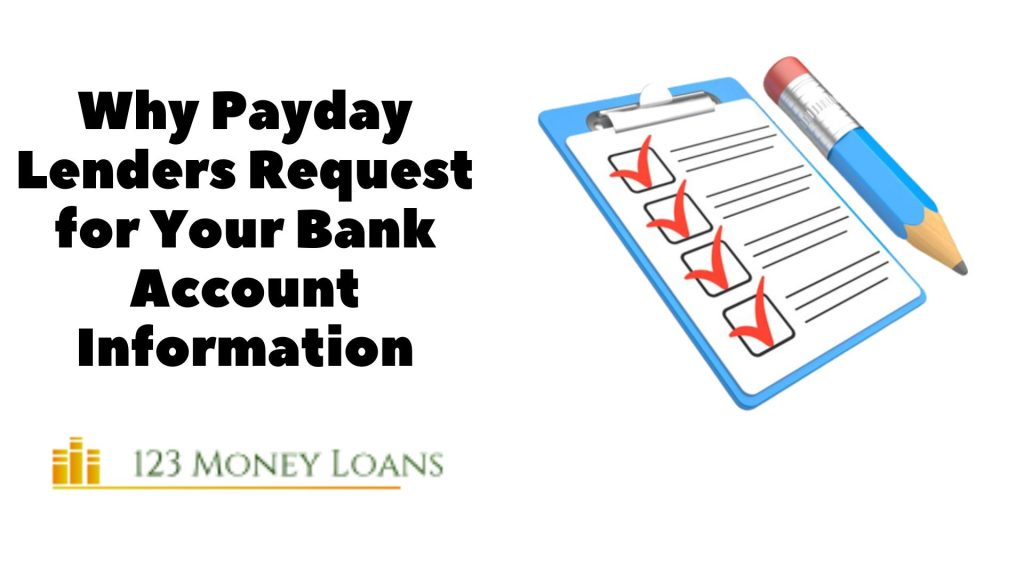 Why Payday Lenders Request for Your Bank Account Information
